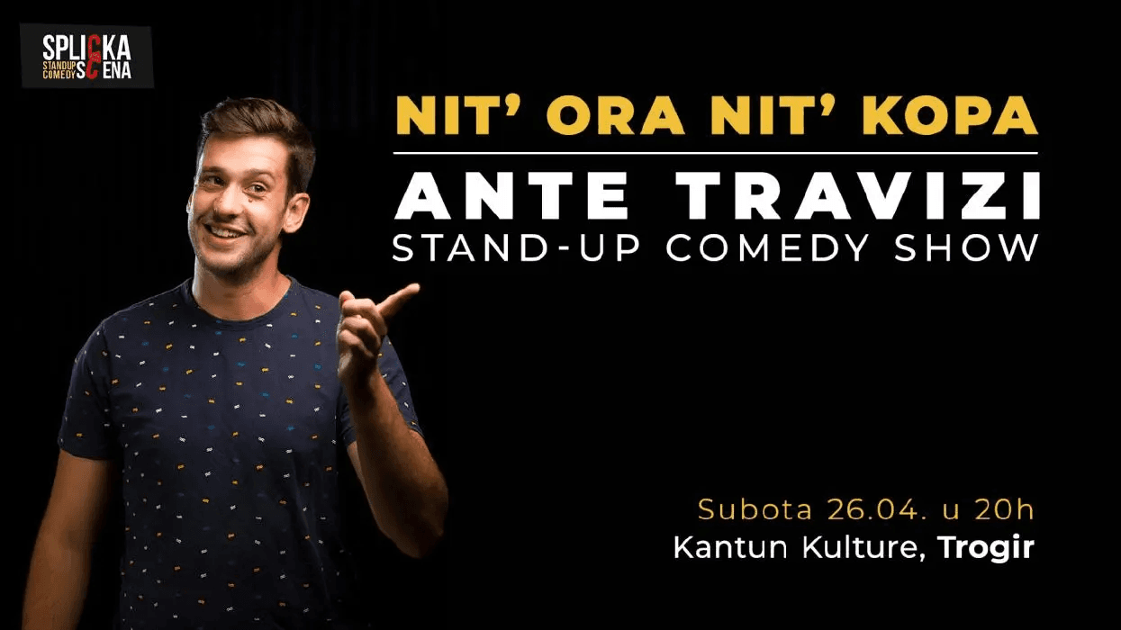 Nit’ ora nit’ kopa – Ante Travizi stand up comedy show